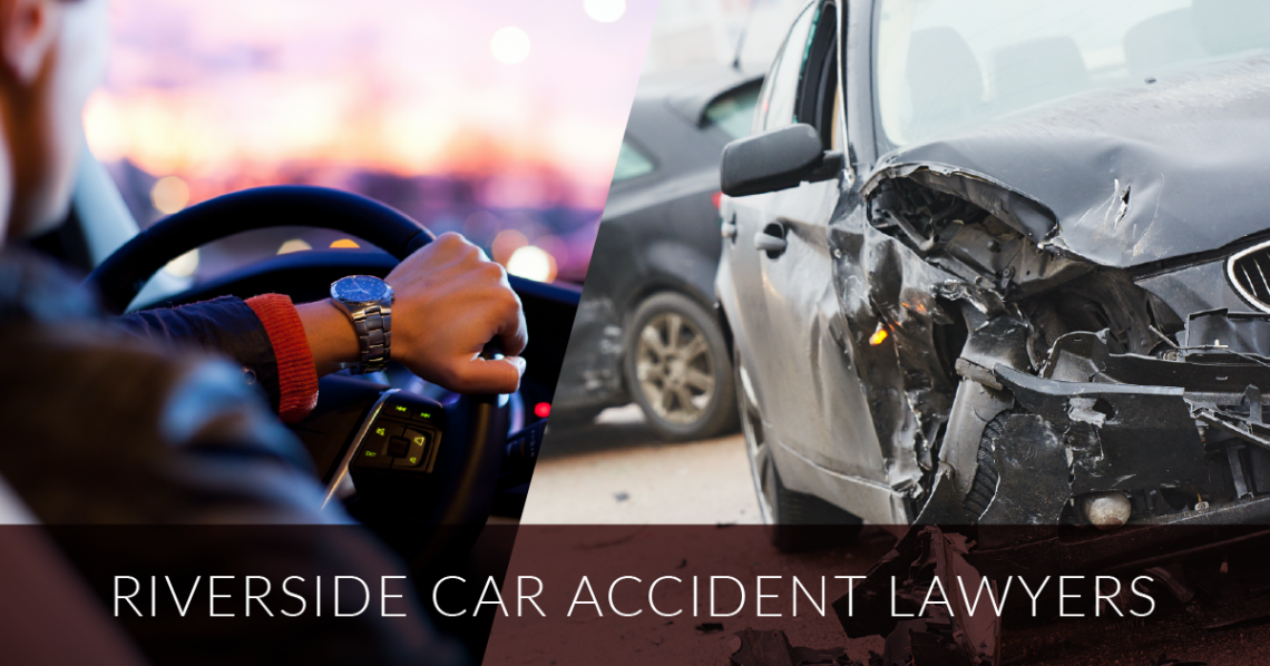 Riverside Car Accident Lawyers
