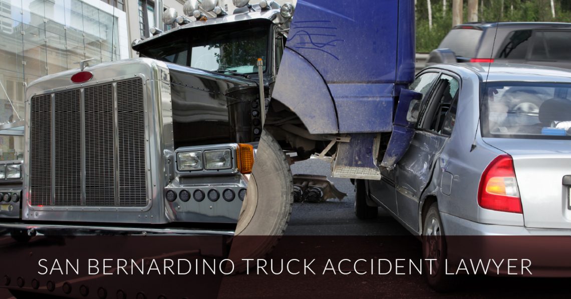 San Bernardino Truck Accident Lawyer